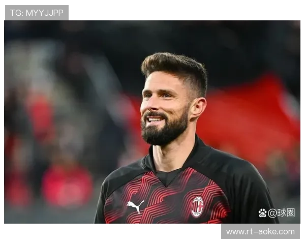 AC米兰客场2-0击败佛罗伦萨，吉鲁禁区终结能力展现价值